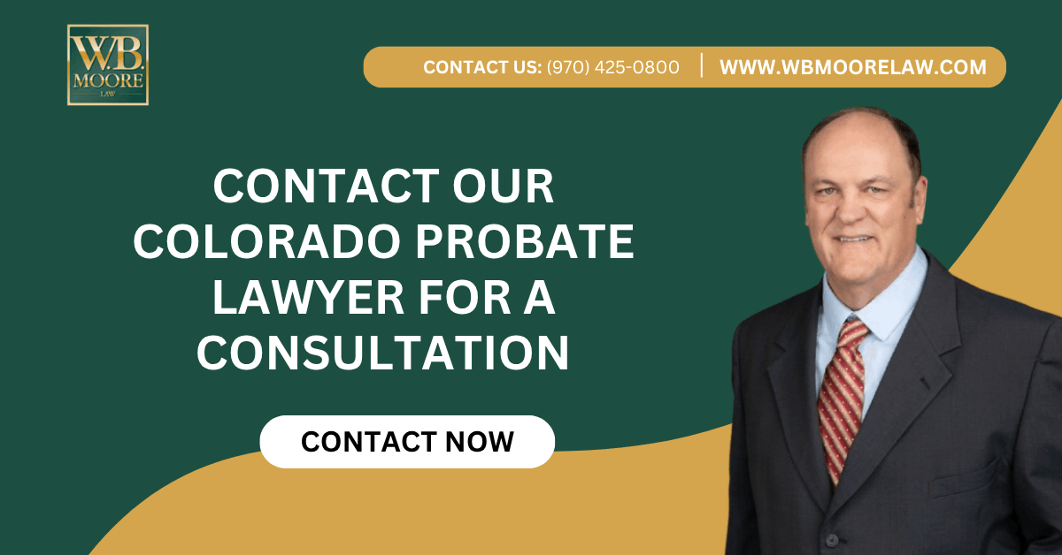 probate lawyer Colorado - W.B. Moore Law